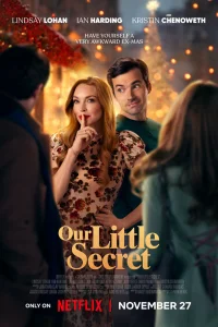  Наш маленький секрет  - главный постер